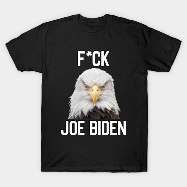 Anti Biden Gifts T-Shirt by King Arthur's Closet